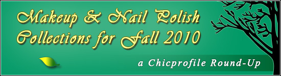 Makeup Nail Polish Collections fall 2010 round up Makeup and Nail Polish Collections for Fall 2010   Round Up